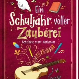 Das Cover zeigt einen dunkelroten Hintergrund mit goldenen Ornamenten. Im oberen Bereich steht der Name der Autorin „Tina Zang“, gefolgt von dem Titel „Ein Schuljahr voller Zauberei“ in großen, verspielten Buchstaben. Darunter ist der Untertitel „Schulfest statt Mathetest“ zu sehen. In der Mitte ist eine Gitarre zu sehen, aus der Musik zu erklingen scheint. Ganz unten mittig steht der Logoschriftzug von arsEdition.