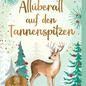 Das Kartenboxcover zeigt einen hellgrünen Hintergrund mit weißen, goldenen und rot schimmernden Akzenten, die eine festliche Atmosphäre erzeugen. In der Mitte steht der Titel „All überall auf den Tannenspitzen“ in geschwungener, goldfarbener Schrift. Unten links steht auf einem goldenen Kreis "24 Adventskärtchen". Ein illustriertes Reh ist mittig abgebildet, umgeben von stilisierten, grünen Tannen und Weihnachtszweigen. Ganz unten mittig steht der Logoschriftzug von...