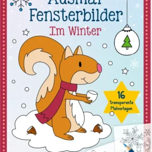 Zu sehen ist die 3D-Ansicht des Titels. Das Buchcover zeigt ein fröhliches Eichhörnchen in einem winterlichen Szenario, das eine Nuss hält und auf einem Schneehaufen steht. Der Hintergrund ist hellblau mit weißen Schneeflocken und einer kleinen Christbaumkugel. Der Titel „Ausmal-Fensterbilder“ in einer spielerischen Schriftart ist oben platziert, während „Im Winter“ in einer weicheren, roten Schrift darunter steht. In gelbem Stern sind die Worte „16 transparente Malvorlagen“ zu...